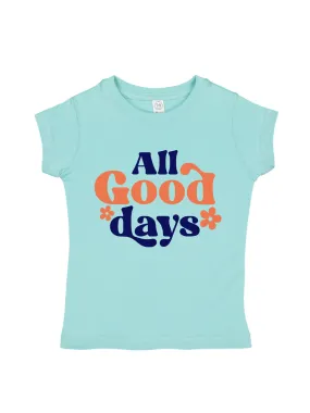 All Good Days Girls Retro T-Shirt